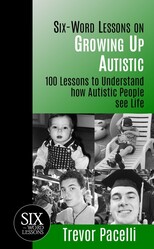 Growing up Autistic.  Autism books and autism resources for autistic adults.